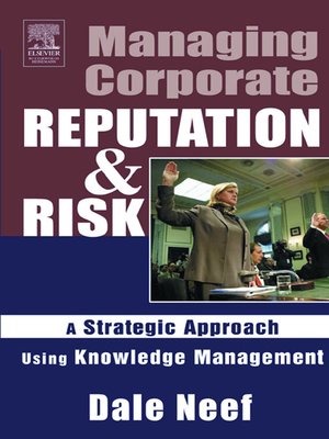 cover image of Managing Corporate Reputation & Risk